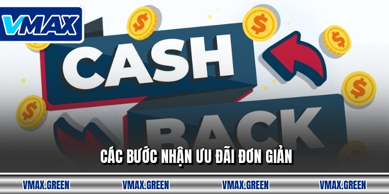 Các bước nhận ưu đãi đơn giản