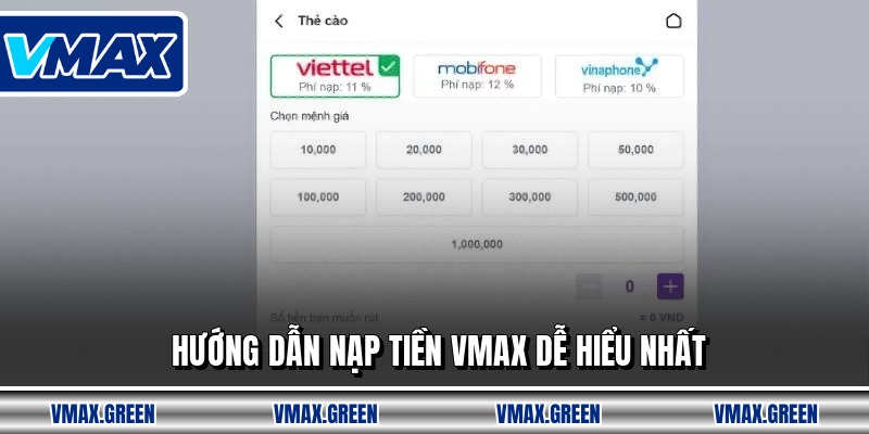 Hướng dẫn nạp tiền VMAX dễ hiểu nhất
